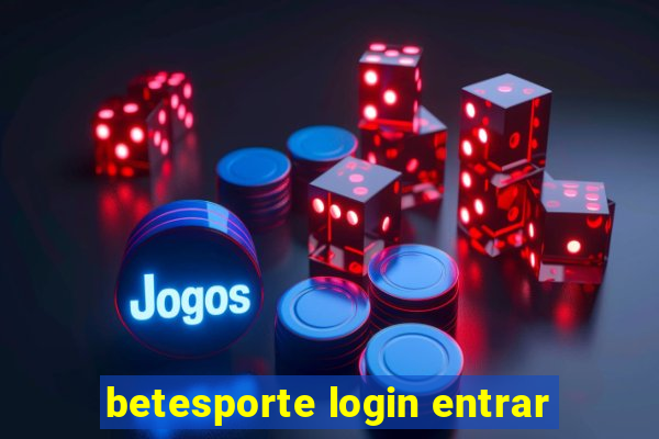 betesporte login entrar